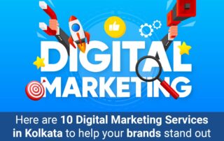 Top 10 Digital Marketing Agencies in Kolkata